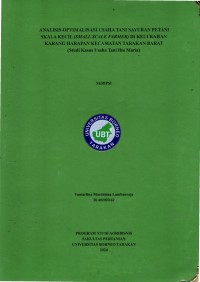 Analisis Optimalisasi Usaha Tani Sayuran Petani Skala Kecil (Small Scale Farmer) Di Kelurahan Karang Harapan Kecamatan Tarakan Barat (Studi Kasus: Usaha Tani Ibu Maria)