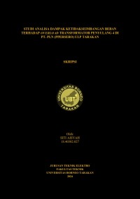 Studi Analisa Dampak Ketidakseimbangan Bebanterhadap Overload Transformator Penyulang 4 Di PT. PLN (Persero) ULP Tarakan