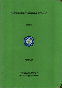 Analisis Komoditas Basis Dan Unggulan Sub Sektor Pertanian Kabupaten Bulungan