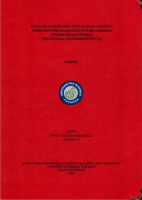 Pemalsuan Dokumen Pencalonan Anggota DPRD Provinsi Kalimantan Utara Sebagai Tindak Pidana Pemilu (Putusan Nomor 229/Pid.Sus/2023/PN Tjs)