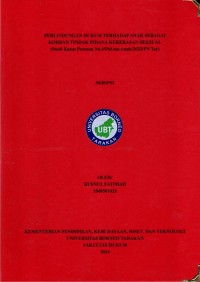 Perlindungan Hukum Terhadap Anak Sebagai Korban Tindak Pidana Kekerasan Seksual (Studi Kasus Putusan No.4/Pid.Sus-Anak/2023/Pn Tar)