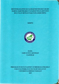 Identifikasi Jenis Dan Karakter Molekuler Hiu Martil Dari Perairan Tanah Kuning Kabupaten Bulungan Menggunakan DNA Barcoding