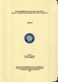 Studi Deskriptif Minat Belajar Siswa Kelas VIII SMP Muhammadiyah 2 Kota Tarakan