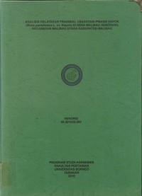 Analisis Kelayakan Finansial Usahatani Pisang Kepok (Musa paradisiaca L. CV. Kepok) Di Desa Malinau Seberang Kecamatan Malinau Utara Kabupaten Malinau