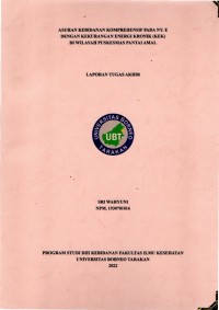 Asuhan Kebidanan Komprehensif Pada Ny. E Dengan Kekurangan Energi Kronik (KEK) Di Wilayah Puskesmas Pantai Amal