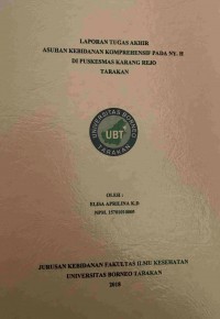 Asuhan Kebidanan Komprehensif Pada Ny. H Di Puskesmas Karang Rejo Tarakan