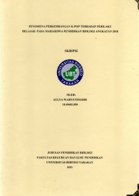 Fenomena Perkembangan K-Pop Terhadap Perilaku Belajar Pada Mahasiswa Pendidikan Biologi Angkatan 2018