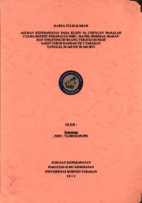 Asuhan Keperawatan Pada Klien Ny. J Dengan Masalah Utama Defisit Perawatan Diri: Mandi, Berhias, Makan Dan Toileting Di Ruang Teratai Rumah Sakit Umum Daerah Tk 1 Tarakan Tanggal 26 Juli s/d 28 Juli 2012