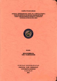 Asuhan Keperawatan Pada Ny. Y Dengan Pasca Partum Spontan Di Ruang Mawar Rumah Sakit Umum Daerah Tingkat I Tarakan Tanggal 24 s/d 25 Juli 2012