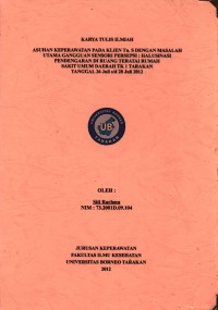 Asuhan Keperawatan Pada Klien Tn. S Dengan Masalah Utama Gangguan Sensori Persepsi: Halusinasi Pendengaran Di Ruang Teratai Rumah Sakit Umum Daerah Tk 1 Tarakan Tanggal 26 Juli s/d 28 Juli 2012