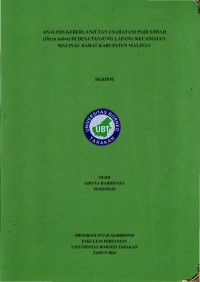 Analisis Keberlanjutan Usahatani Padi Sawah (Oryza sativa) Di Desa Tanjung Lapang Kecamatan Malinau Barat Kabupaten Malinau