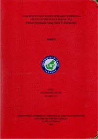 Analisis Putusan Hakim Terhadap Terpidana Pelaku Pembunuhan Berencana (Putusan Mahkamah Agung Nomor 813 K/ Pid/ 2023)