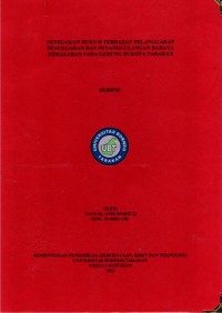 Penegakan Hukum Terhadap Pelanggaran Pencegahan Dan Penanggulangan Bahaya Kebakaran Pada Gedung Di Kota Tarakan
