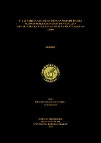 Studi Kerusakan Jalan Dengan Metode Indeks Kondisi Perkerasan (IKP) Dan Rencana Pemeliharaan Pada Jalan Amal Lama Sta 0±000 S/D 2±000