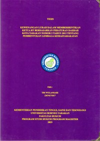 Kewenangan Lurah Dalam Memberhentikan Ketua RT Berdasarkan Peraturan Daerah Kota Tarakan Nomor 5 Tahun 2013 Tentang Pembentukan Lembaga Kemasyarakatan