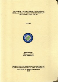 PENGARUH TEKNIK SOSIODRAMA TERHADAP PERILAKU BULLYING DI SMP NEGERI TERPADU UNGGULAN 2 TANA TIDUNG