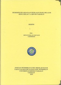 Deskripsi Pelaksanaan Penilaian Hasil Belajar Siswa Kelas V A SDN 016 Tarakan