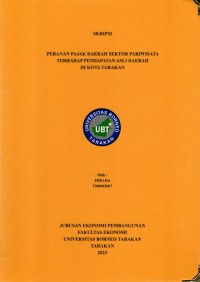Peranan Pajak Daerah Sektor Pariwisata Terhadap Pendapatan Asli Daerah Di Kota Tarakan