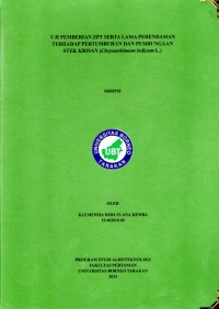 Uji Pemberian ZPT Serta Lama Perendaman Terhadap Pertumbuhan Dan Pembungaan Stek Krisan (Chrysanthimum indicum l.)