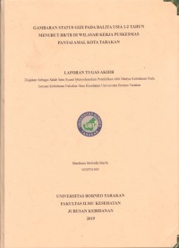 Gambaran Status Gizi Pada Balita Usia 1-2 Tahun Menurut BB/TB Di Wilayah Kerja Puskesmas Pantai Amal Kota Tarakan