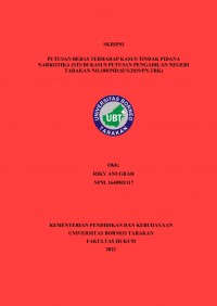 Putusan Bebas Terhadap Kasus Tindak Pidana Narkotika  (Studi Kasus Putusan Pengadilan Negeri Tarakan  No.188/PID.SUS/2019/PN.TRK)