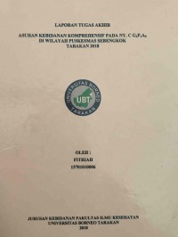 Asuhan Kebidanan Komprehensif Pada Ny. C G2P1A0 Di Wilayah Puskesmas Sebengkok Tarakan