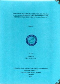 Pengaruh Penambahan Tepung Daun Pepaya (Carica papaya) Sebagai Campuran Pakan Untuk Pertumbuhan Ikan Nila (Oreochromis niloticus)