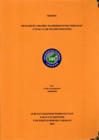 Pengaruh Variabel Makroekonomi Terhadap Utang Luar Negeri Indonesia