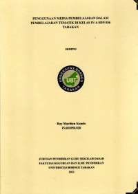 Penggunaan Media Pembelajaran Dalam Pembelajaran Tematik Di Kelas IV-A SDN 036 Tarakan