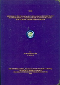 Kedudukan Tim Pengawal dan Pengamanan Pemerintahan dan Pembangunan Daerah (TP4D) Dalam Rangka Upaya Pencegahan Tindak Pidana Korupsi