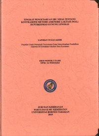 Tingkat Pengetahuan Ibu Nifas Tentang Kontrasepsi Metode Amenore Laktasi (MAL) Di Puskesmas Gunung Lingkas