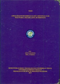 Aspek Hukum Penerbitan Kartu Identitas Anak Bagi Warga Negara Asing Di Indonesia