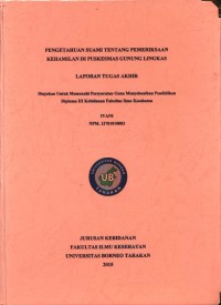 Pengetahuan Suami Tentang Pemeriksaan Kehamilan Di Puskesmas Gunung Lingkas