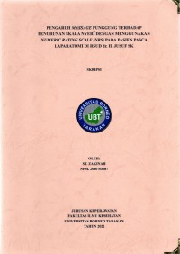 Pengaruh Massage Punggung Terhadap Penurunan Skala Nyeri Dengan Menggunakan Numeric Rating Scale (NRS) Pada Pasien Pasca Laparatomi Di RSUD Dr. H. Jusuf SK