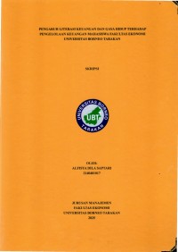 PENGARUH LITERASI KEUANGAN DAN GAYA HIDUP TERHADAP PENGELOLAAN KEUANGAN MAHASISWA FAKULTAS EKONOMI UNIVERSITAS BORNEO TARAKAN