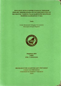 PENGARUH INTENSI KEWIRAUSAHAAN TERHADAP PERILAKU BERWIRAUSAHA PETANI HORTIKULTURA DI KECAMATAN TANJUNG PALAS KABUPATEN BULUNGAN PROPINSI KALIMANTAN UTARA