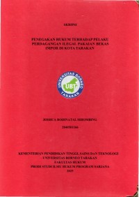 PENEGAKAN HUKUM TERHADAP PELAKU TERHADAP PERDAGANGAN ILEGAL PAKAIAN BEKAS IMPOR DI KOTA TARAKAN