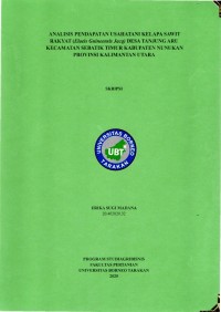 ANALISIS PENDAPATAN USAHATANI KELAPA SAWIT RAKYAT (Elaeis Guineensis Jacq) DESA TANJUNG ARU KECAMATAN SEBATIK TIMUR KABUPATEN NUNUKAN PROVINSI KALIMANTAN UTARA