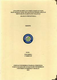 Analisis Kumpulan Cerita Rakyat Pada Masyarakat Suku Dayak Punan Di Kecamatan Mentarang Kabupaten Malinau (Kajian Struktural)