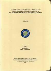 Analisis Kesalahan Penggunaan Ejaan Dan Tanda Baca Pada Surat Dinas Keluar Di Kelurahan Mamburungan Timur Kota Tarakan