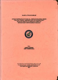 Asuhan Keperawatan Pada Ny. J Dengan Diagnosa Medik “Trauma Tumpul Abdomen Post Op Splenektomy” Di Ruang Perawatan Bedah Flamboyan Rumah Sakit Umum Daerah Tarakan