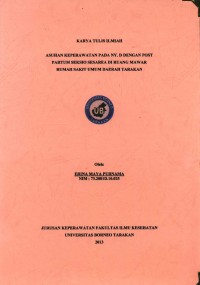 Asuhan Keperawatan Pada Ny. D Dengan Post Partum Seksio Sesarea Di Ruang Mawar Rumah Sakit Umum Daerah Tarakan