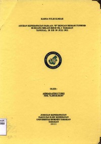Asuhan Keperawatan Pada An. D Dengan Demam Typhoid Di Ruang Melati RSUD Tk. I Tarakan Tanggal 28 s/d 30 Juli 2011