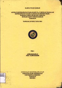 Asuhan Keperawatan Pada Klien Tn. N Dengan Masalah Utama Gangguan Proses Pikir: Waham Curiga Di Ruang Teratai Rumah Sakit Umum Daerah Tarakan Tanggal 25 s/d 27 Juli 2011
