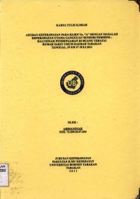 Asuhan Keperawatan Pada Klien Tn. A Dengan Masalah Utama Gangguan Sensori Persepsi: Halusinasi Pendengaran Di Ruang Teratai Rumah Sakit Umum Daerah Tarakan Tanggal 25 s/d 27 Juli 2011