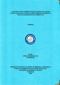 Analisis Status Keberlanjutan Ekologi Padang Lamun Kaitannya Dengan Pertumbuhan Homestay Wisata Bahari Di Pulau Derawan