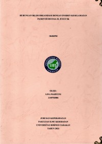Hubungan Iklim Organisasi Dengan Insiden Keselamatan Pasien Di RSUD Dr. H. Jusuf SK