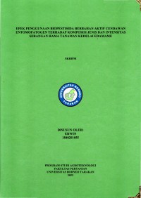 Efek Penggunaan Biopestisida Berbahan Aktif Cendawan Entomopatogen Terhadap Komposisi Jenis Dan Intensitas Serangan Hama Tanaman Kedelai Edamame