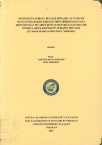 Meningkatkan Motivasi Belajar Siswa Kelas VI SDN 011 Sesayap Pada Pokok Bahasan Menyederhanakan Dan Mengurutkan Pecahan Dengan Menggunakan Metode Pembelajaran Kooperatif Learning Tipe STAD (Student Teams Achievement Division)