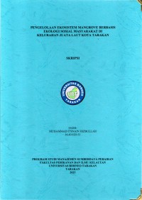 Pengelolaan Ekosistem Mangrove Berbasis Ekologi Sosial Masyarakat Di Kelurahan Juata Laut Kota Tarakan